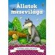 Állatok mesevilága     8.95 + 1.95 Royal Mail